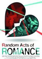Random Acts of Romance (2012) Scènes de Nu