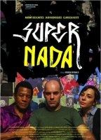 Super Nada (2012) Scènes de Nu