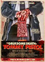 The Gruesome Death of Tommy Pistol (2010) Scènes de Nu