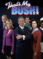 That's My Bush! 2001 film scènes de nu