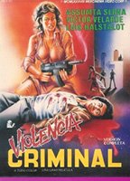 Violencia criminal (1986) Scènes de Nu