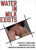 Water in milk exists (2014) Scènes de Nu