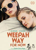 Weepah Way For Now 2015 film scènes de nu