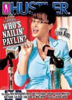 Who’s Nailin’ Palin 2 2011 film scènes de nu