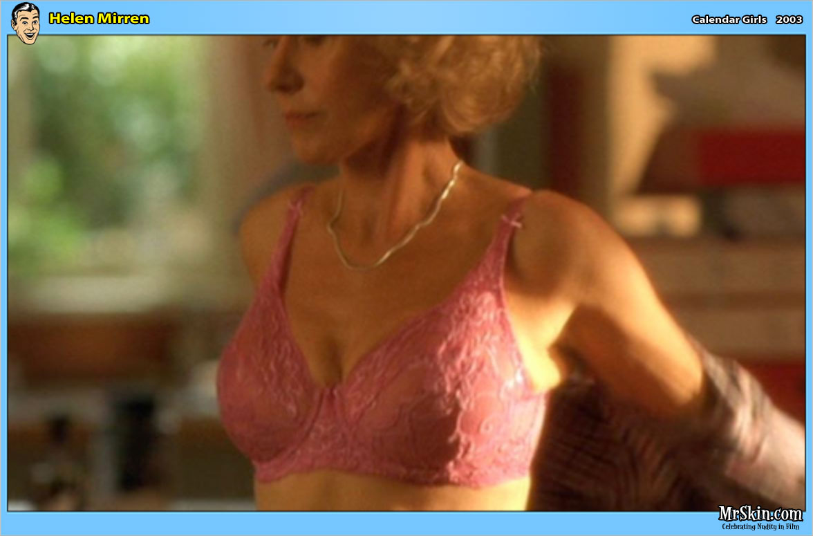 Helen Mirren Nue Dans Calendar Girls