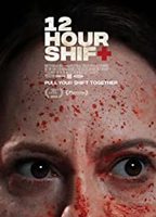 12 Hour Shift (2020) Scènes de Nu