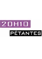 20h10 pétantes (2003-2006) Scènes de Nu