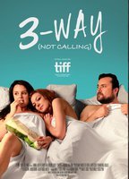 3-Way (Not Calling) 2016 film scènes de nu