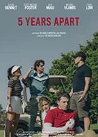 5 Years Apart 2019 film scènes de nu