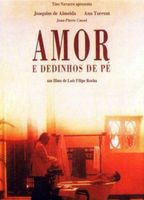 Amor e Dedinhos de Pé 1992 film scènes de nu