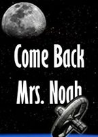 Come Back Mrs. Noah 1977 film scènes de nu