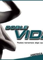 Doble vida 2005 film scènes de nu