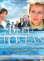 Le Bleu de l'océan 2003 film scènes de nu