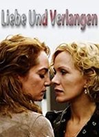 Liebe und Verlangen (2003) Scènes de Nu