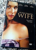 My Best Friend's Wife (2005) Scènes de Nu