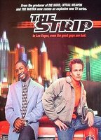 The Strip (1999-2000) Scènes de Nu