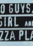 Two Guys, a Girl, and a Pizza Place 1998 film scènes de nu