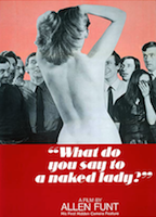 What Do You Say to a Naked Lady? scènes de nu