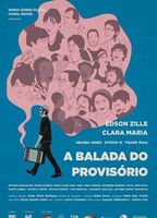 A Balada do Provisório (2012) Scènes de Nu