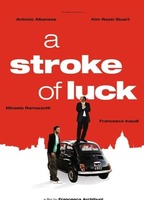 A Stroke Of Luck 2009 film scènes de nu