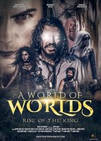 A World of Worlds: Rise of the King 2021 film scènes de nu