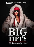 American Gangster Presents: Big 50 - The Delrhonda Hood Story (2021) Scènes de Nu