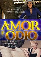Amor e Ódio (2001-2002) Scènes de Nu