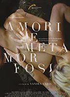 Amori e metamorfosi 2014 film scènes de nu