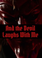 And The Devil Laughs With Me (2017) Scènes de Nu