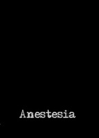Anestesia (2010) Scènes de Nu