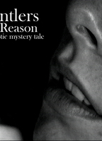 Antlers of Reason (2006) Scènes de Nu
