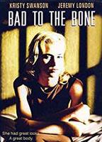 Bad to the Bone (1997) Scènes de Nu