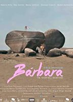 Bárbara 2017 film scènes de nu