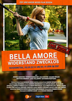 Bella Amore - Widerstand zwecklos 2014 film scènes de nu