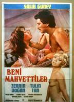 Beni Mahvettiler (1979) Scènes de Nu