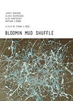 Bloomin Mud Shuffle (2015) Scènes de Nu