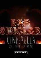 Bob Sinclar: Cinderella 2013 film scènes de nu