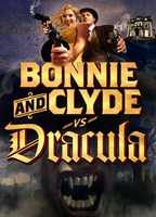 Bonnie & Clyde vs. Dracula (2008) Scènes de Nu