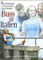 Buss till Italien (2005) Scènes de Nu