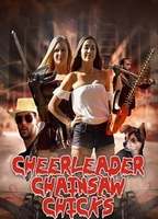 Cheerleader Chainsaw Chicks 2018 film scènes de nu