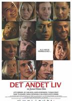 Det andet liv 2013 film scènes de nu