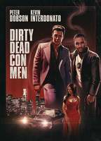 Dirty Dead Con Men 2018 film scènes de nu
