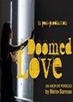 Doomed Love 2008 film scènes de nu