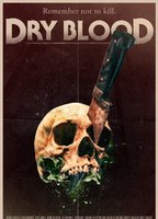 Dry Blood 2016 film scènes de nu
