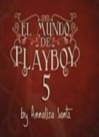 El mundo de Playboy (2014) Scènes de Nu
