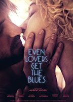 Even Lovers Get The Blues  2017 film scènes de nu