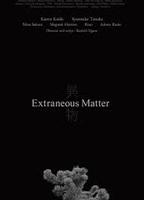 Extraneous Matter (2020) Scènes de Nu