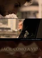 Fácil Como a Vida 2010 film scènes de nu