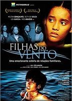 Filhas do Vento 2005 film scènes de nu