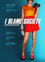 I Blame Society 2020 film scènes de nu